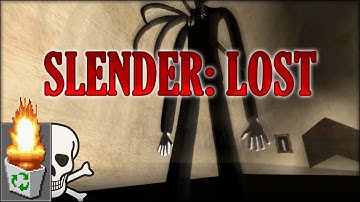 Garbage Game: "Slender Lost"