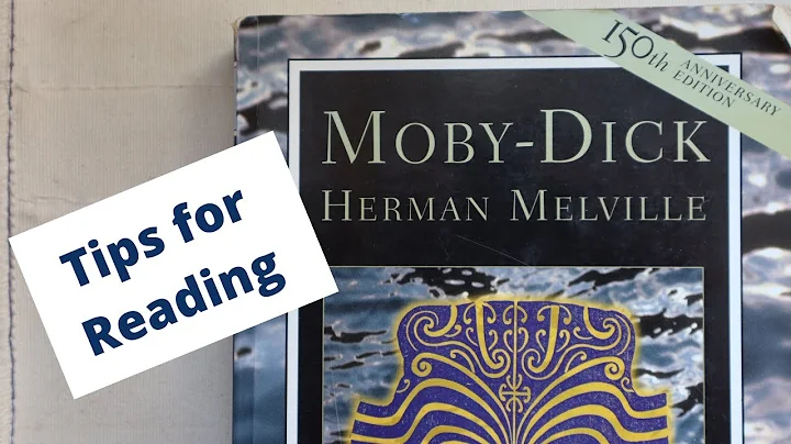 Moby Dick meistern: Tipps und Empfehlungen für ein erfolgreiches Lesen