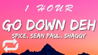 Download Lagu Spice, Sean Paul, Shaggy - Go Down Deh (Lyrics) | 1 HOUR MP3