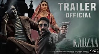 Kabzaa 4K Official Teaserupendrakichcha Sudeepashriya Saranr.chandruravi Basrur Status
