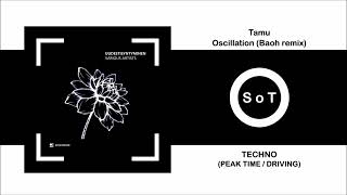 Tamu - Oscillation (Baoh Remix) [Techno] [Syncopate]