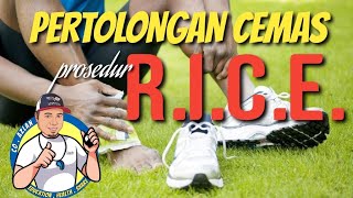 PERTOLONGAN CEMAS : R.I.C.E