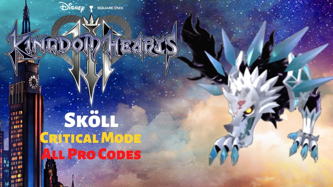 Kingdom Hearts III - Sköll (All Pro Codes) [Critical Mode] - YouTube