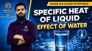 Class 10 Physics| Chapter 10 | Specific Heat Of Liquids | Explained Easy 