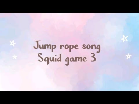 Jump Rope song ~ Squid game season 3
