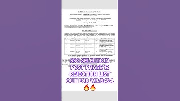 SSC SELECTION POST PHASE 12 REJECTION LIST OUT FOR WR12424🔥🔥|| #sscselectionpost #phase12 #sscexam