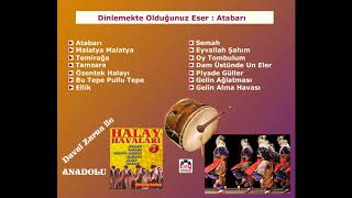 Atabarı - Davul Zurna İle Anadolu Halay Havaları- 3
