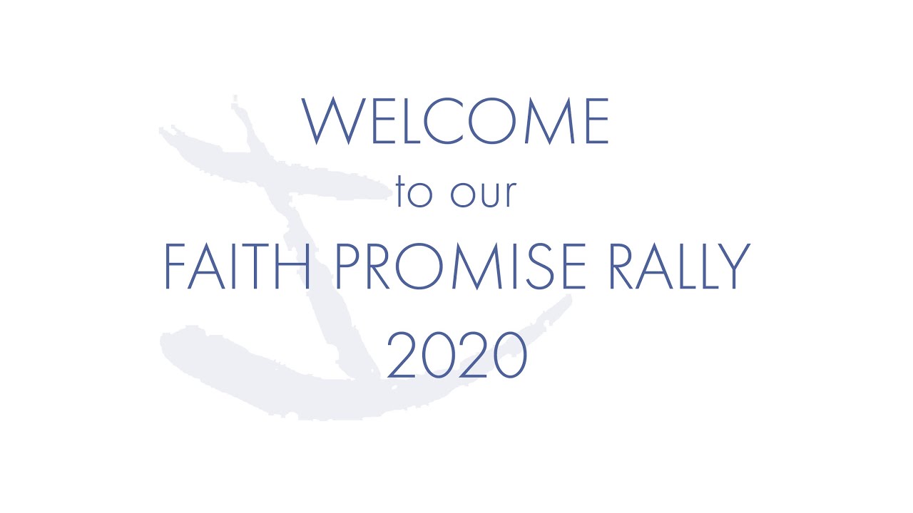 Faith Promise Rally Faith Promise Missions Update - YouTube