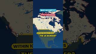 Why Is Canada So Empty? 2 in 3 Canadians Live by the US Border 🇨🇦