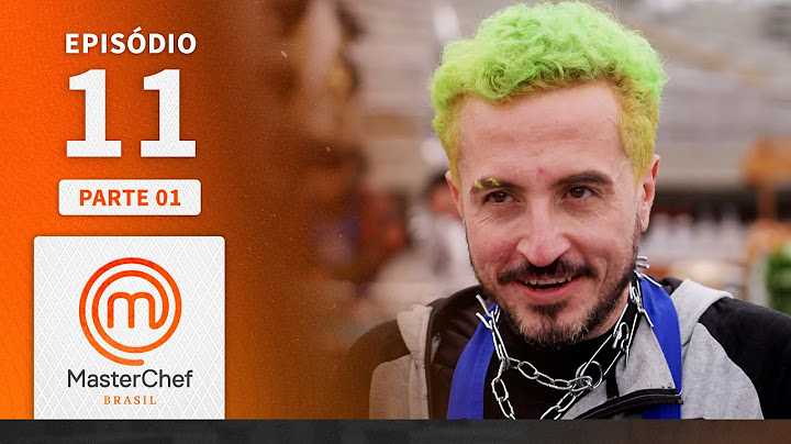 EPISÓDIO 11 - 1/5: SAMBÓDROMO E BUNNY CHOW | TEMP 09 | MASTERCHEF BRASIL