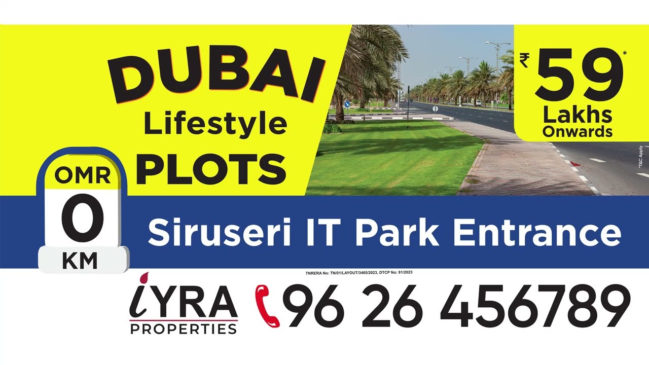 IYRA AANYA : PLUG & PLAY PLOTS IN SIRUSERI CHENNAI FROM 59LACS ONWARDS