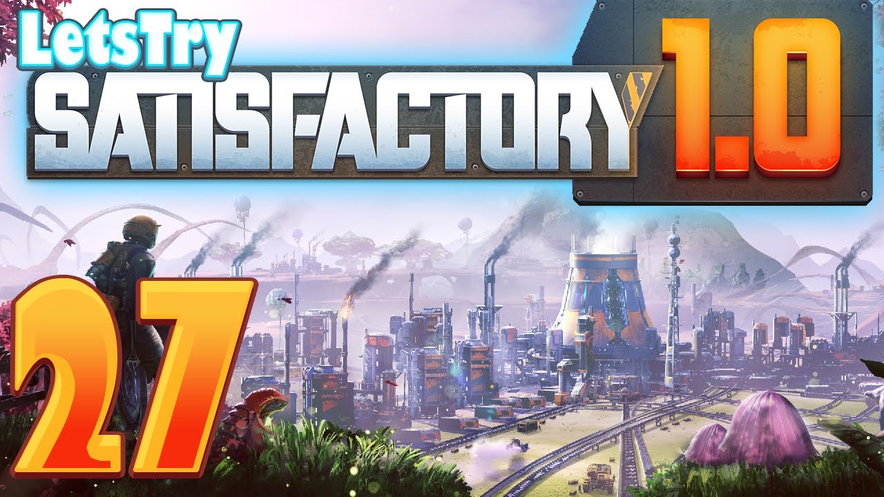 Discovering SAM Ore! - Satisfactory Episode 27