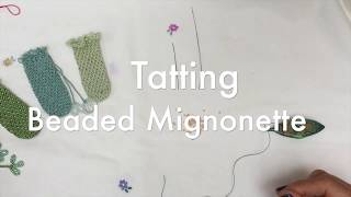 Tatting - Beaded Mignonette