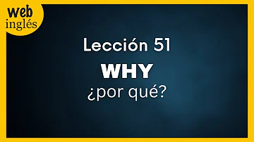 ¿Cómo contestar a un Why?