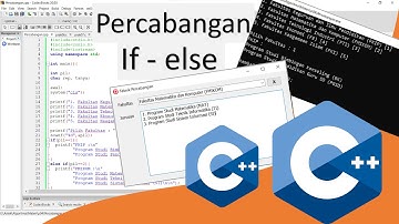 Pertemuan 04  - Algoritma Pemrograman - Teknik Percabangan if else C++
