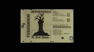 Heavenward - At First Nature (Demo) (1989) (Full Demo)