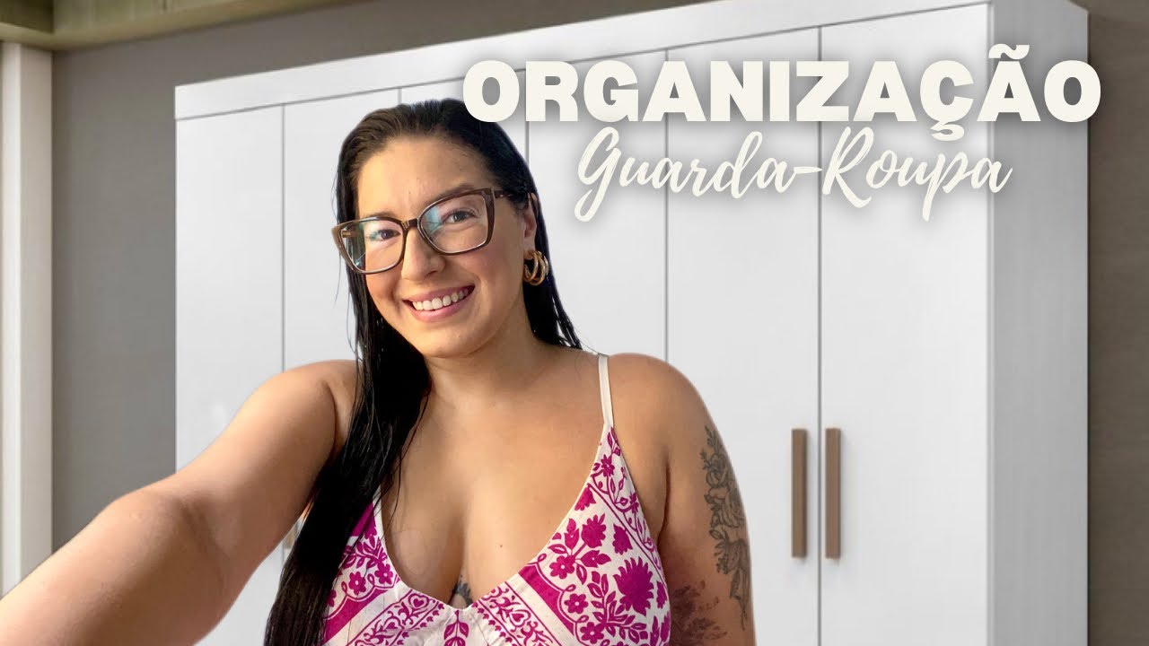 ORGANIZANDO meu GUARDA-ROUPA 👗🪞