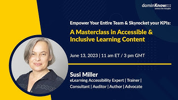Empower Your Team & Skyrocket your KPIs: A Masterclass in Accessible & Inclusive Learning Content
