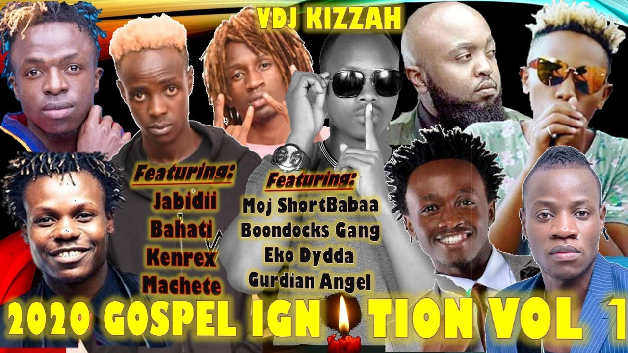 2020 GOSPEL MIX VOL I ZJ KIZZAH (GOSPEL IGNITION MIXTAPE) YouTube