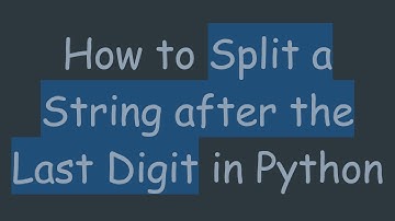 How to Split a String after the Last Digit in Python