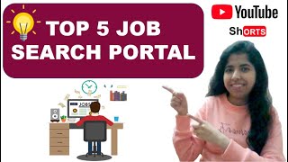 To 5 Job Search Portal | Youtube Shorts | #Shorts | [English]