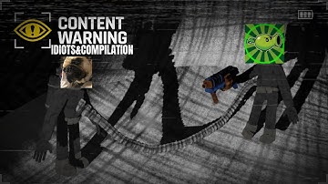 CONTENT WARNING COMPILATION 3