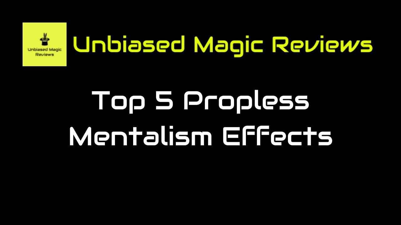 Requested Magic Review - Top 5 Propless Mentalism Effects