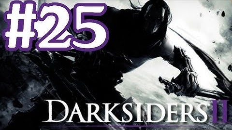 Darksiders 2 Gameplay Walkthrough Part 25 With Commentary - Arena Initiation
