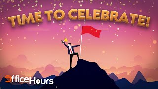 Office Hours - Celebrating Wins: Recognizing Achievements and Milestones