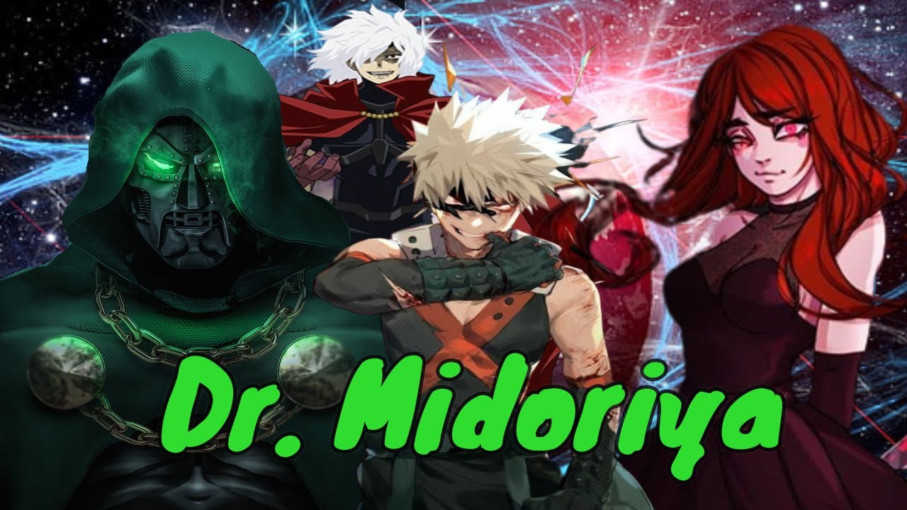 QUPS Izuku Se Volvia Un Villano Lleno De Odio - DR Midoriya -cap 0-1 #drdoom #dekuvillano  #av💀🩻🗡️☢️