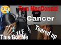 This Was Deep | Tom MacDonald - "Cancer" (Reaction!)