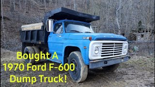 Bought a 1970 F600 Dump Truck