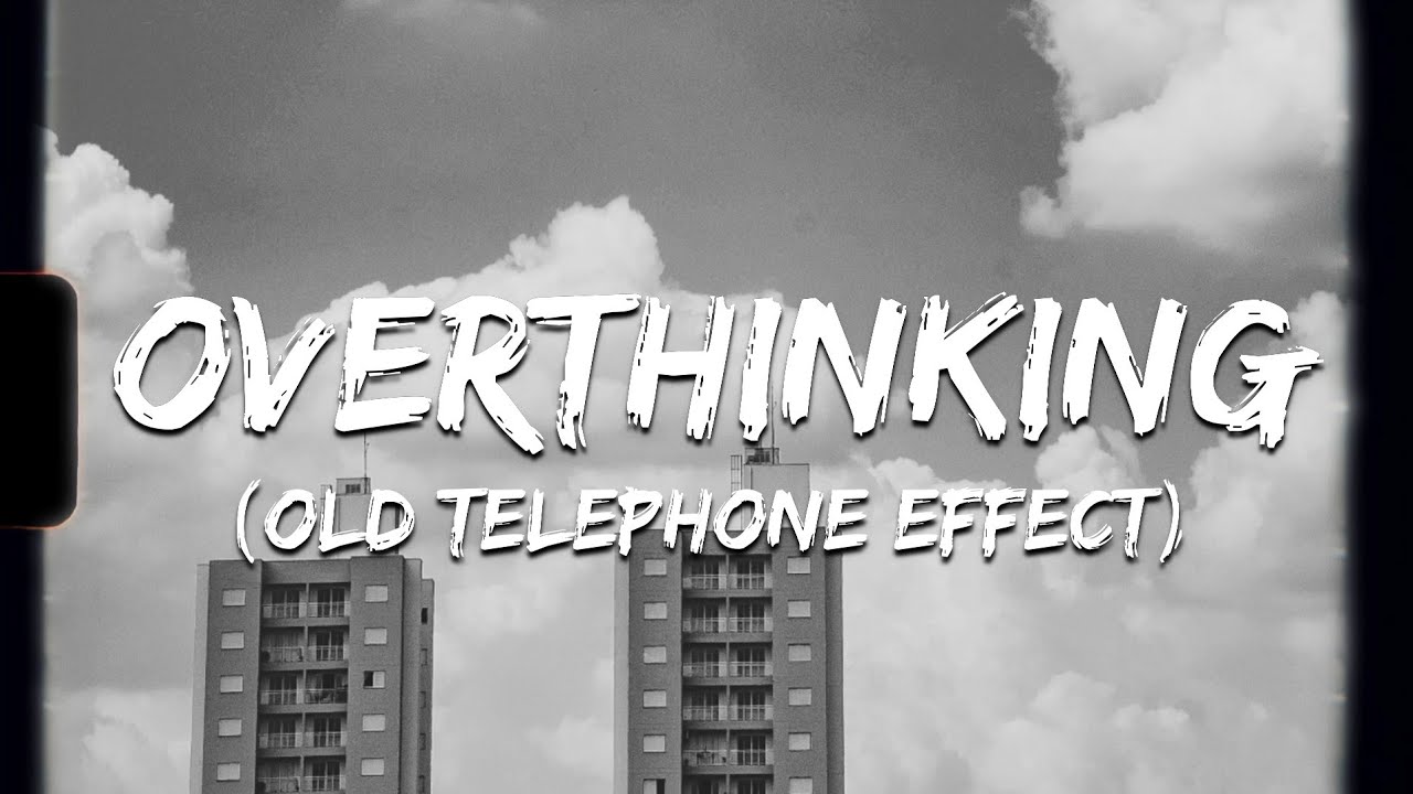 ♪ Zoe Wees - Overthinking | OLD TELEPHONE EFFECT | slowed & reverb (Lyrics)