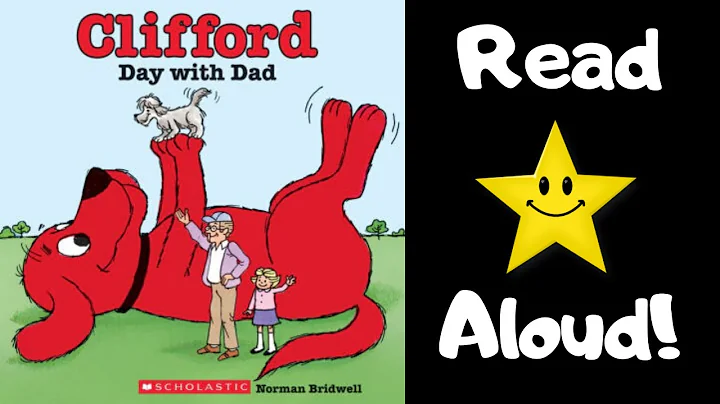 STORYTIME - Clifford's Day With Dad - READ ALOUD S...