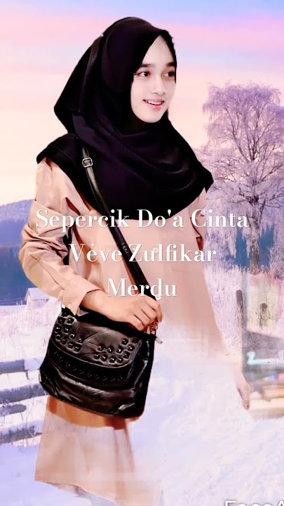 VEVE ZULFIKAR SEPERCIK DO'A CINTA#shorts
