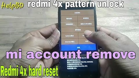 Redmi 4x Hard Reset/mi account remove