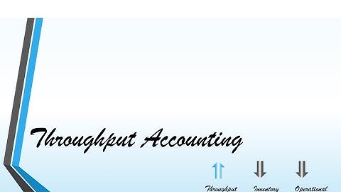Throughput Accounting