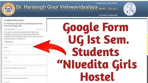 Google Form - UG Ist Sem. Students “NIvedita Girls Hostel ” | Dr Hari Singh Gour University