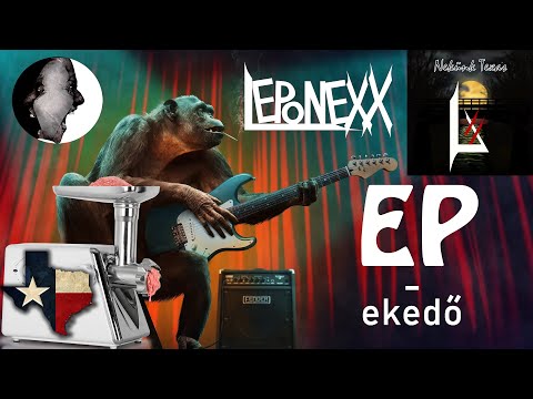 #NOVEGANHERE | EPekedő #07 | Leponexx - Nekünk Texas (2020)