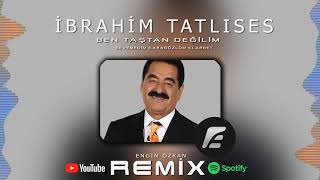 İbrahim Tatlıses feat.Engin Özkan - Ben Taştan Değilim & Sevemedim Karagözlüm (Remix) Resimi