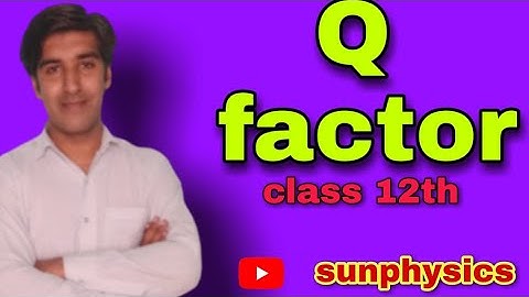 12th Physics: Alternating Currents//Quality Factor