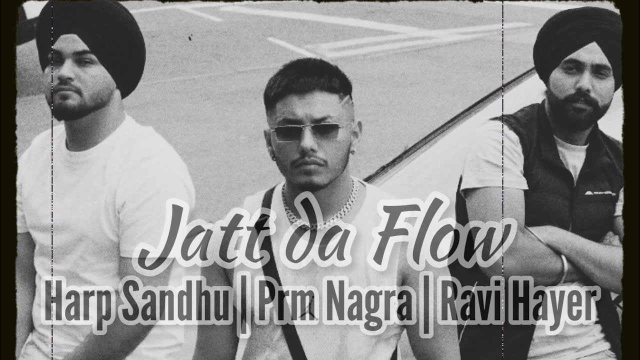Jatt Da Flow 30 Mouser AK  Official Music Video  Prm Nagra  Harp Sandhu  Ravi Hayer