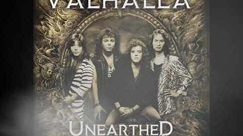 VALHALLA "UneartheD"