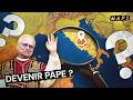 TUTO : COMMENT DEVENIR PAPE ? - Maps