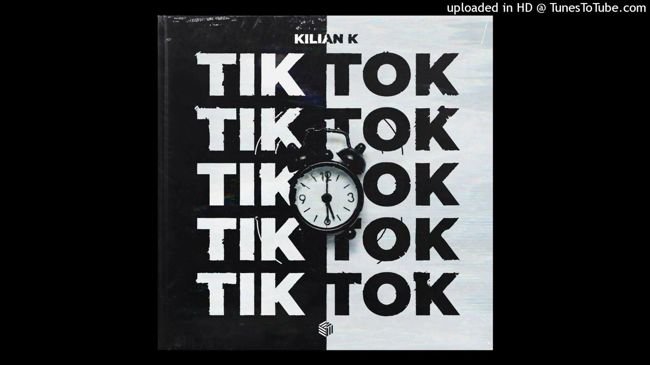 Kilian K - TikTok (Extended Mix)