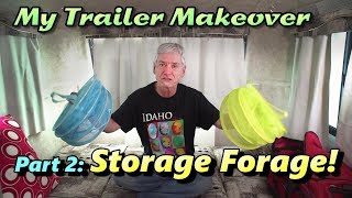 Trailer Makeover Part 2: Storage Forage!