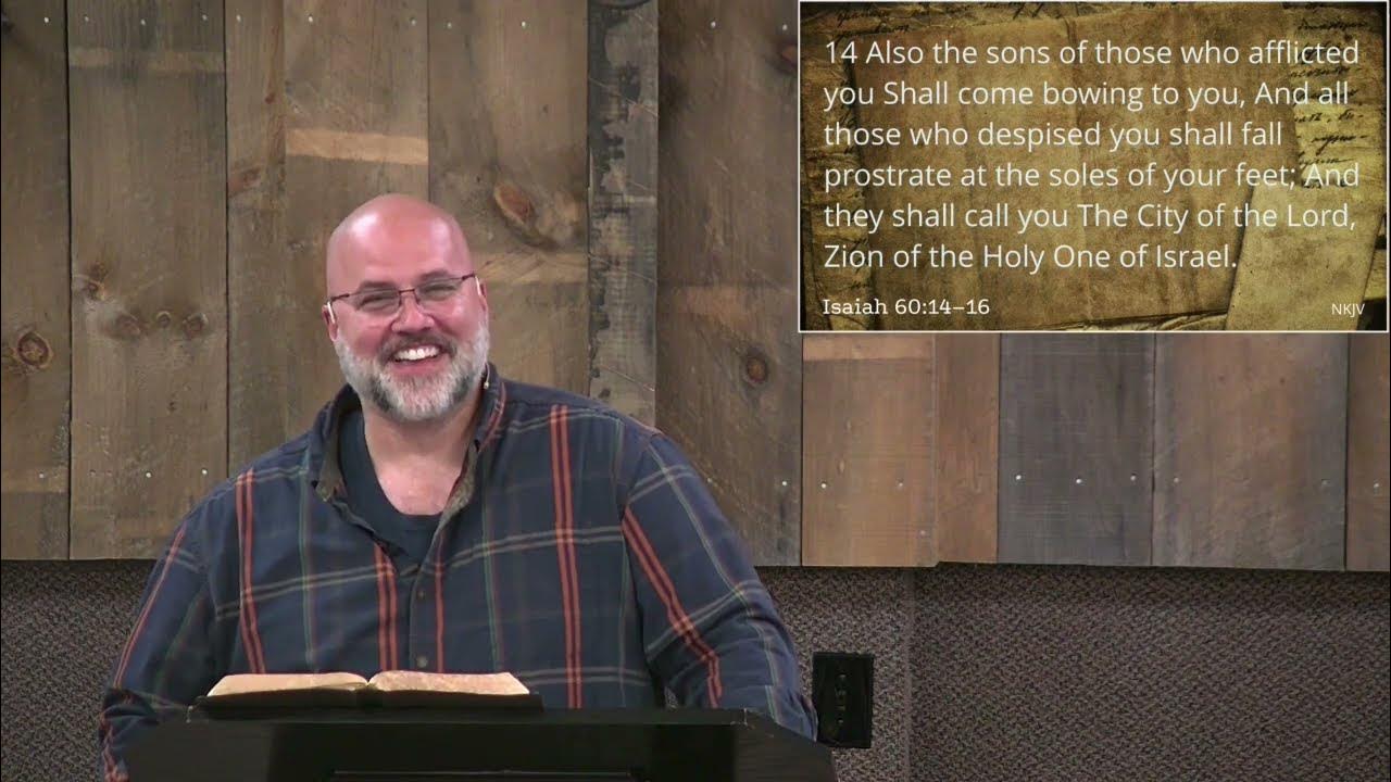 isaiah-60-61-pastor-brian-eggert-wednesday-pm-youtube