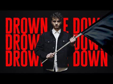 Drown me down