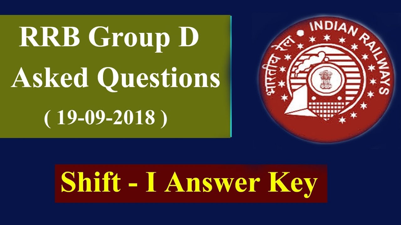 RRB Group D (19-09-2018) Shift-1 Asked Questions || Answer Key || GK Adda