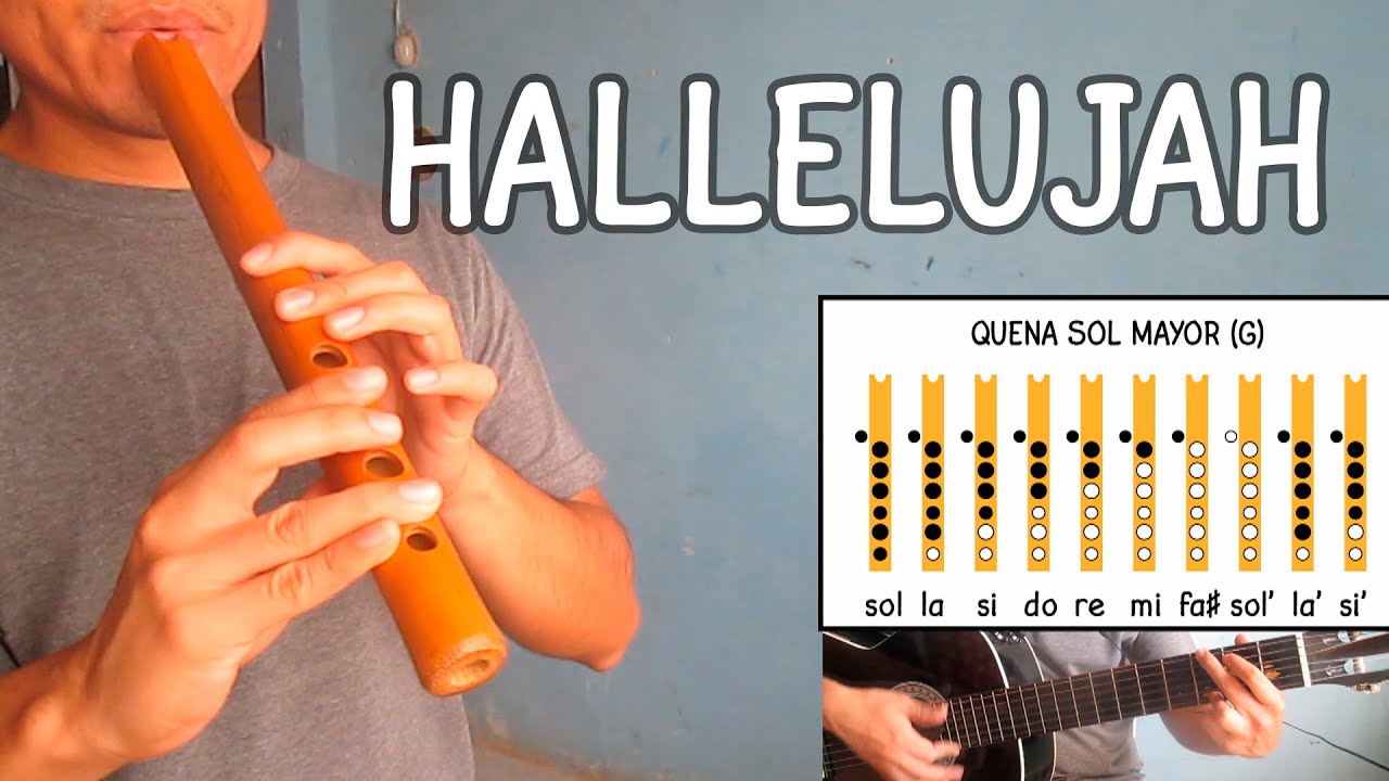 Hallelujah - Tutorial de Quena